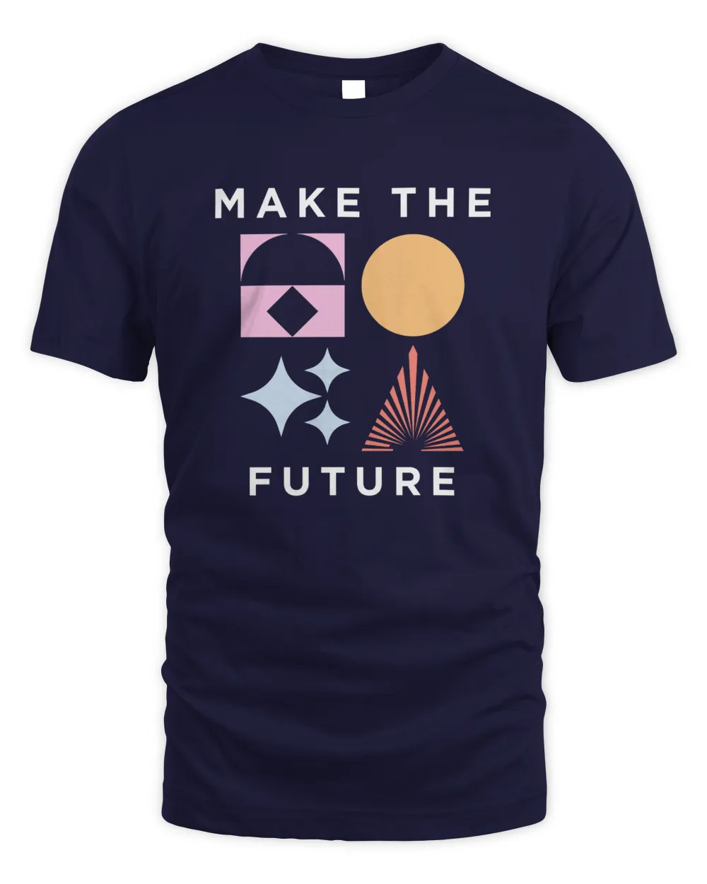 Make The Future Relaxed Fit Shirt Unisex Standard T-Shirt navy s