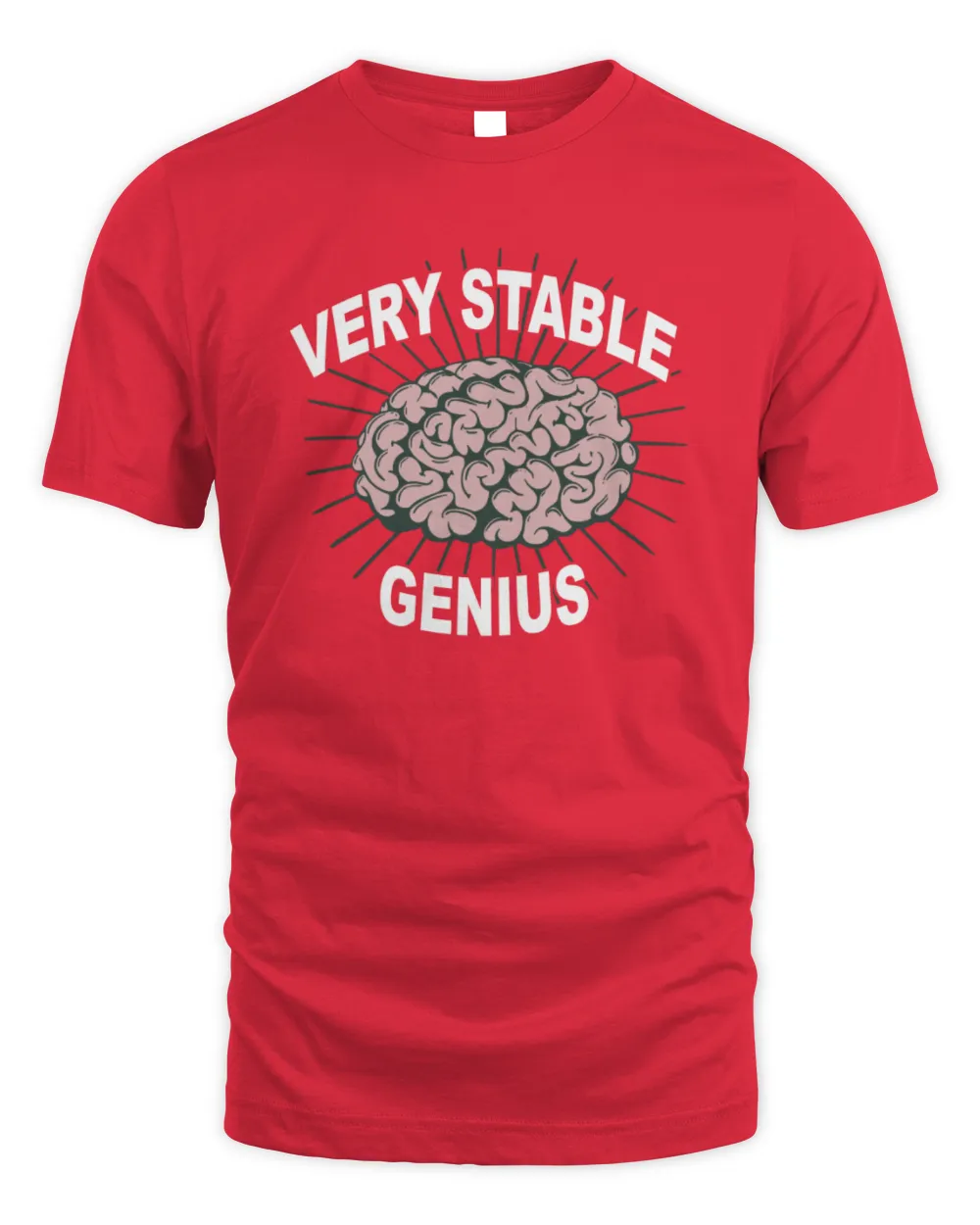 TYT Shop Very Stable Genius T-Shirt Unisex Standard T-Shirt red s