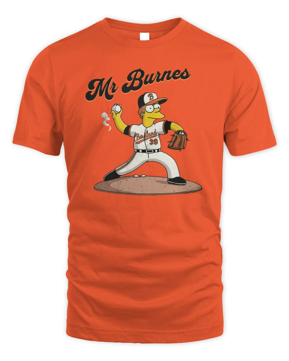 Baltimore Orioles Mr Burnes Shirt Unisex Standard T-Shirt orange s