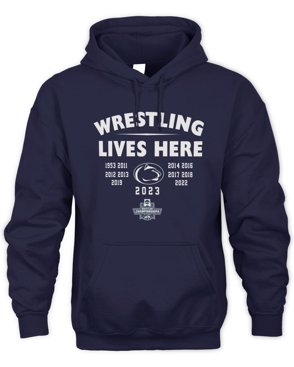 2023 Penn State Wrestling Lives Here Hoodie Unisex Hoodie navy s
