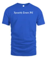 Ipswich Town FC Blue Authentic Blues Back Print T-Shirt Unisex Standard T-Shirt royal s