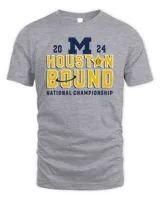 Michigan Wolverines 2024 Houston Bound National Championship Game Proven Mastery Shirt College Football Playoff Merch Unisex Standard T-Shirt sport-grey s