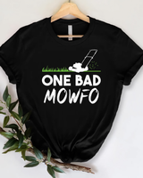One Bad Mowfo Funny Lawn Care Mowing Gardener Father's Day T Shirt Unisex Standard T-Shirt black s