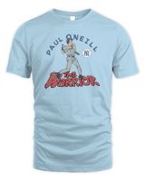 New York Yankees Paul O'Neil The Warrior Shirt Unisex Standard T-Shirt light-blue s